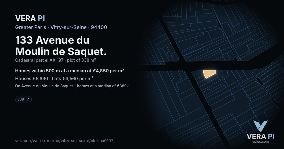 133 Avenue du Moulin de Saquet, Vitry-sur-Seine at night – the plot lit, the parcels around coloured by the prices near them