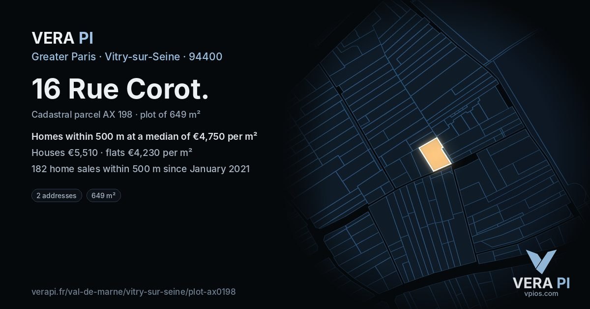 16 Rue Corot, Vitry-sur-Seine at night – the plot lit, the parcels around coloured by the prices near them