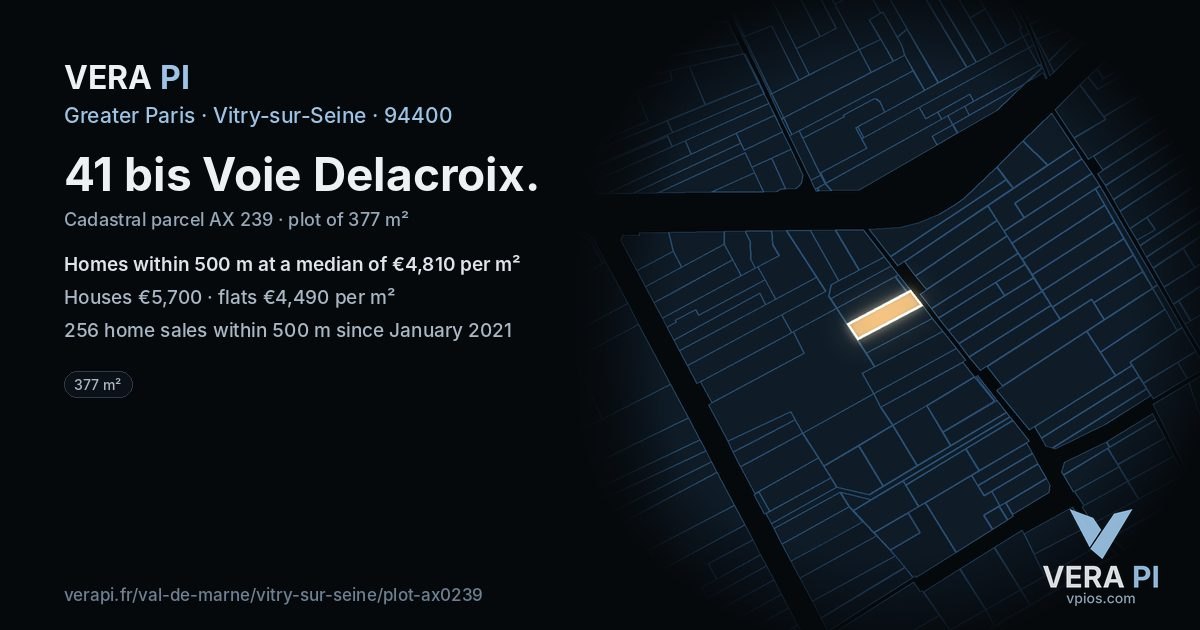 41 bis Voie Delacroix, Vitry-sur-Seine at night – the plot lit, the parcels around coloured by the prices near them