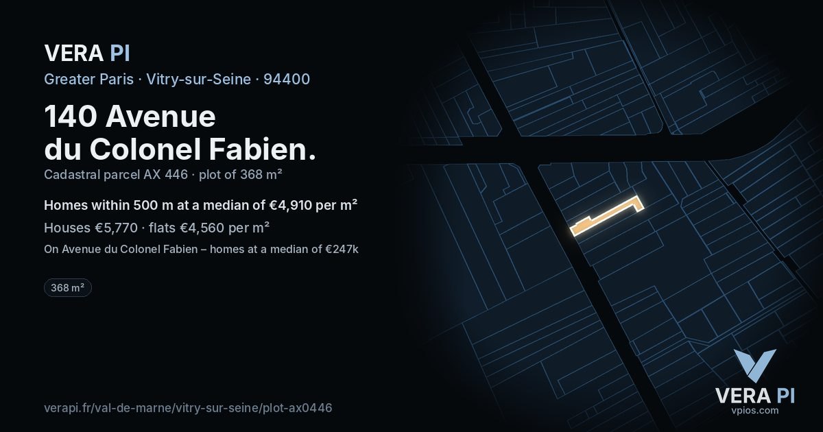 140 Avenue du Colonel Fabien, Vitry-sur-Seine at night – the plot lit, the parcels around coloured by the prices near them