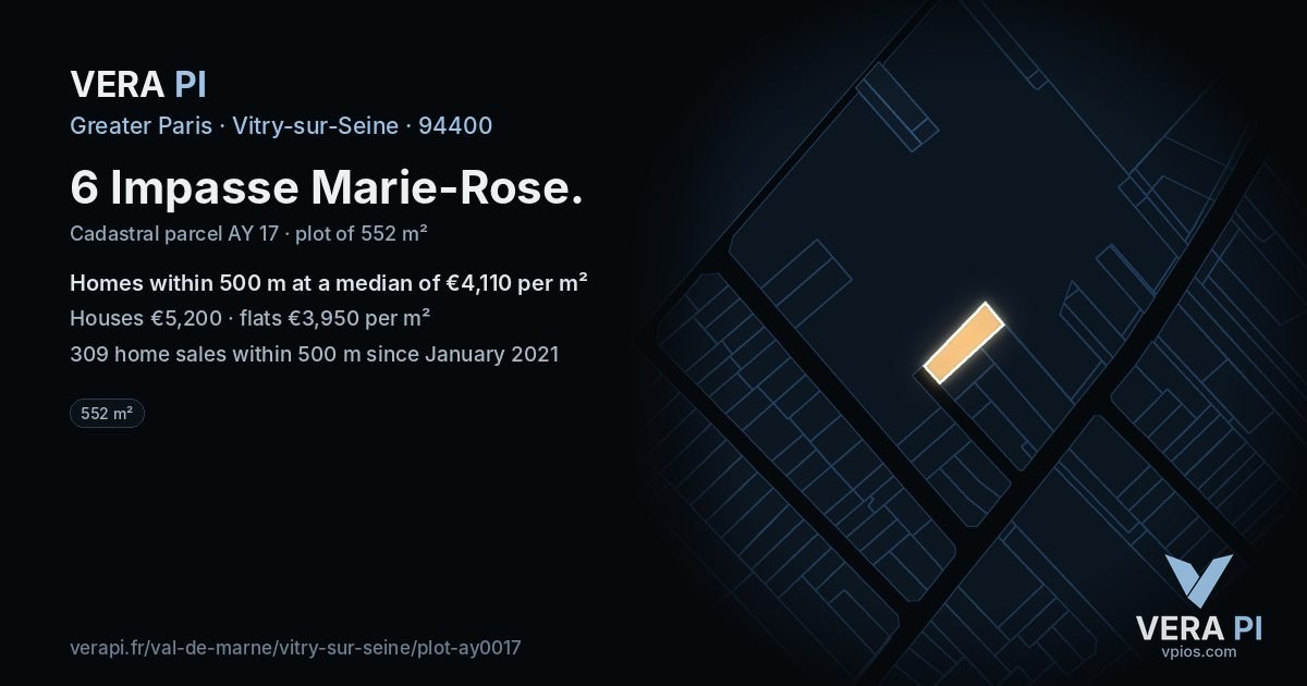 6 Impasse Marie-Rose, Vitry-sur-Seine at night – the plot lit, the parcels around coloured by the prices near them