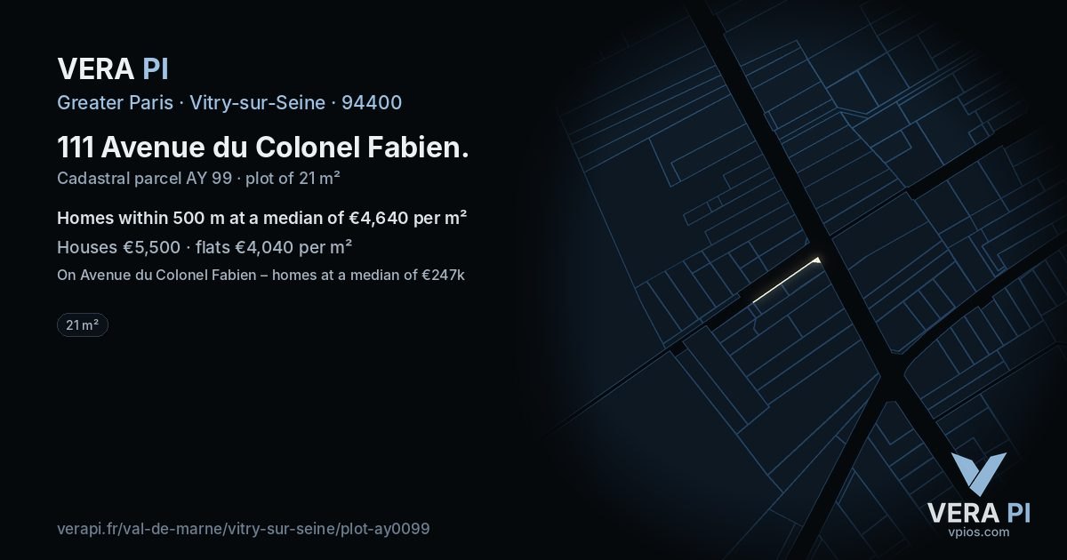 111 Avenue du Colonel Fabien, Vitry-sur-Seine at night – the plot lit, the parcels around coloured by the prices near them