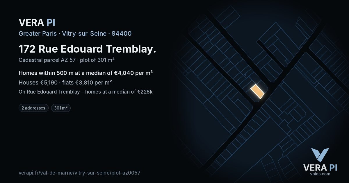 172 Rue Edouard Tremblay, Vitry-sur-Seine at night – the plot lit, the parcels around coloured by the prices near them