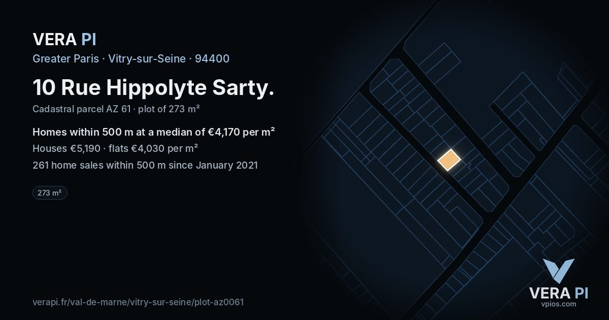 10 Rue Hippolyte Sarty, Vitry-sur-Seine at night – the plot lit, the parcels around coloured by the prices near them