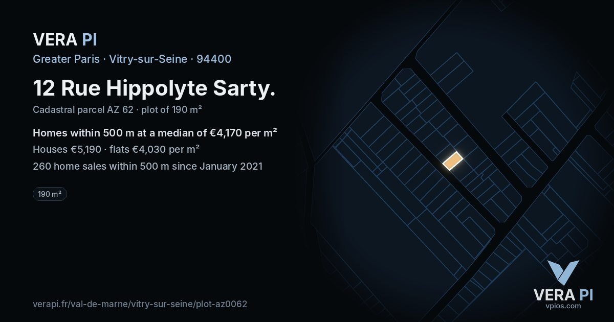 12 Rue Hippolyte Sarty, Vitry-sur-Seine at night – the plot lit, the parcels around coloured by the prices near them