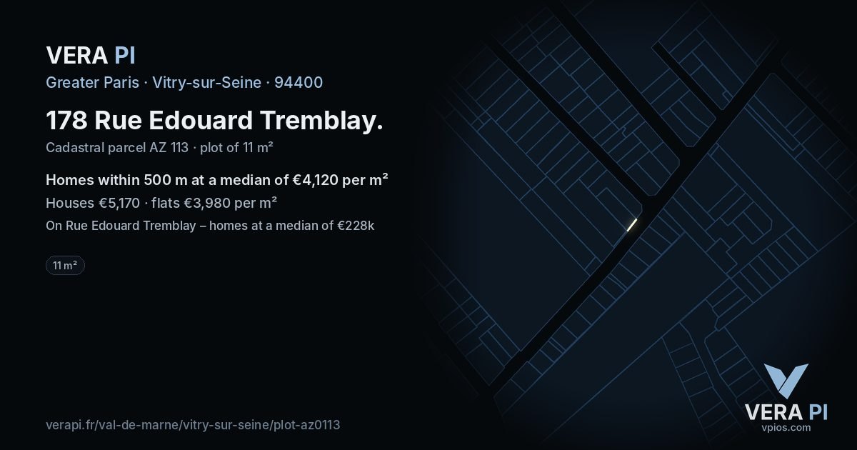 178 Rue Edouard Tremblay, Vitry-sur-Seine at night – the plot lit, the parcels around coloured by the prices near them