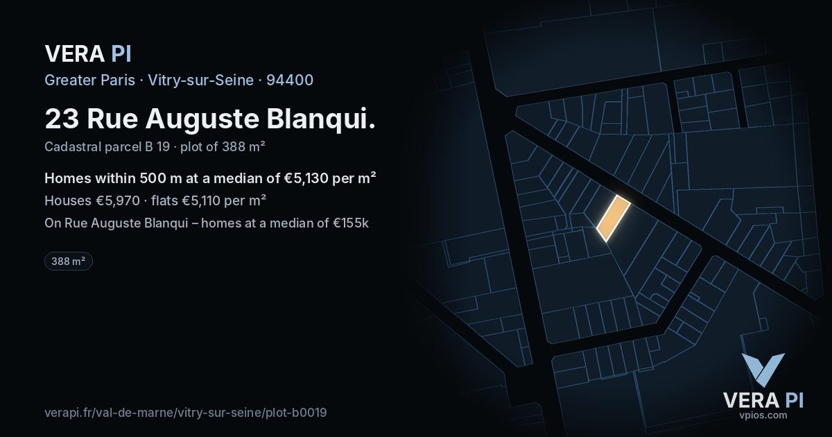 23 Rue Auguste Blanqui, Vitry-sur-Seine at night – the plot lit, the parcels around coloured by the prices near them
