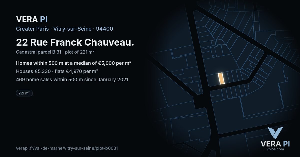 22 Rue Franck Chauveau, Vitry-sur-Seine at night – the plot lit, the parcels around coloured by the prices near them