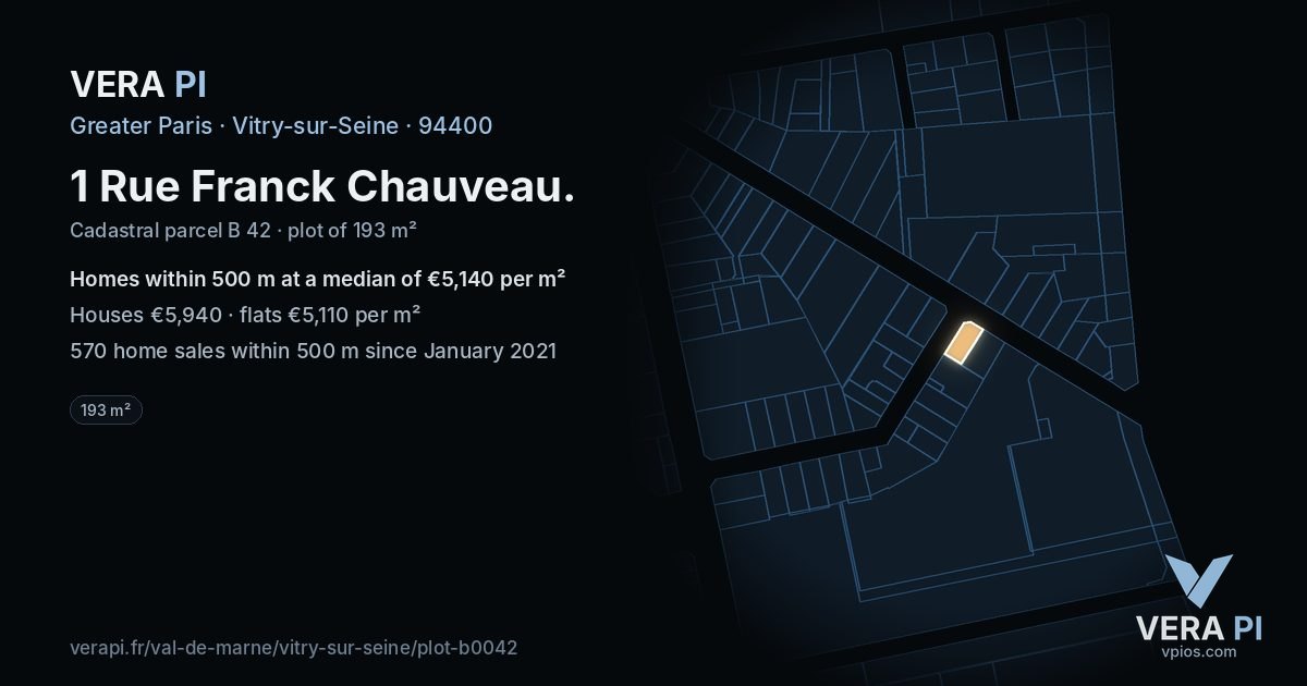 1 Rue Franck Chauveau, Vitry-sur-Seine at night – the plot lit, the parcels around coloured by the prices near them