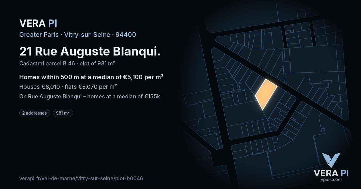 21 Rue Auguste Blanqui, Vitry-sur-Seine at night – the plot lit, the parcels around coloured by the prices near them