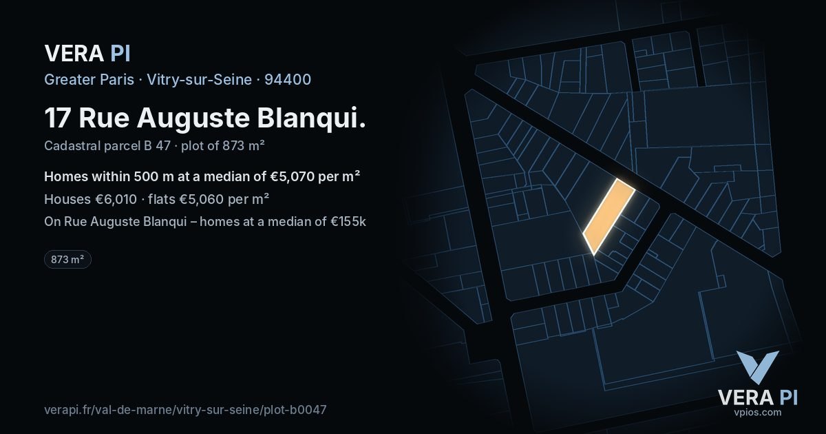17 Rue Auguste Blanqui, Vitry-sur-Seine at night – the plot lit, the parcels around coloured by the prices near them