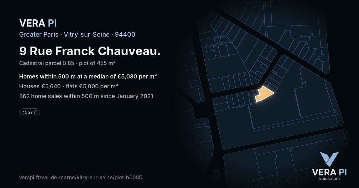 9 Rue Franck Chauveau, Vitry-sur-Seine at night – the plot lit, the parcels around coloured by the prices near them