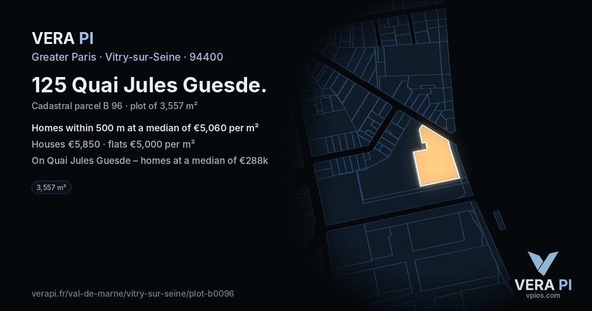 125 Quai Jules Guesde, Vitry-sur-Seine at night – the plot lit, the parcels around coloured by the prices near them