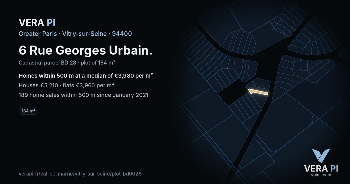 6 Rue Georges Urbain, Vitry-sur-Seine at night – the plot lit, the parcels around coloured by the prices near them