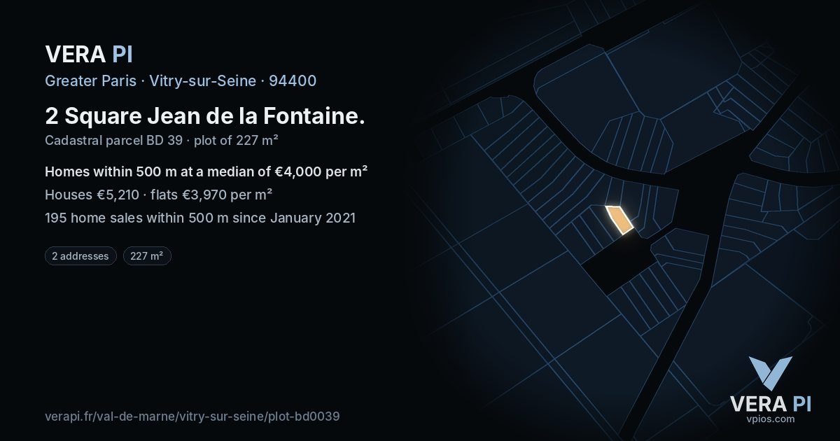 2 Square Jean de la Fontaine, Vitry-sur-Seine at night – the plot lit, the parcels around coloured by the prices near them