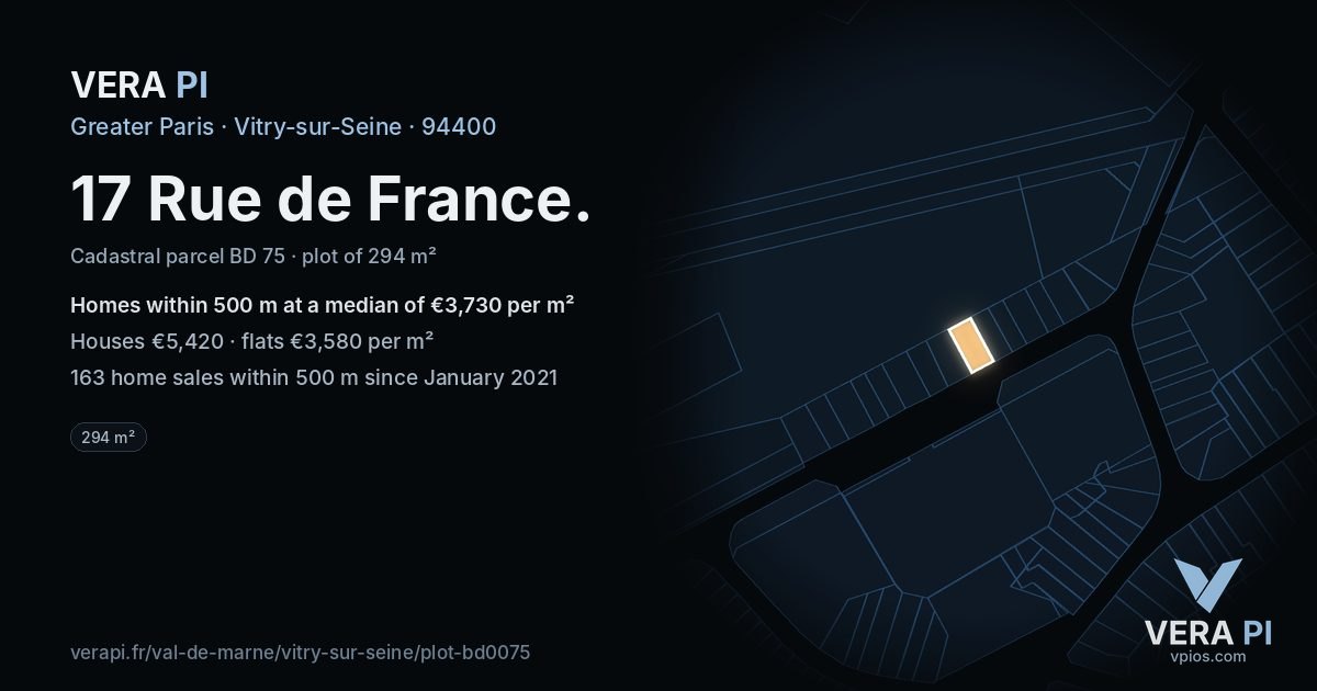 17 Rue de France, Vitry-sur-Seine at night – the plot lit, the parcels around coloured by the prices near them