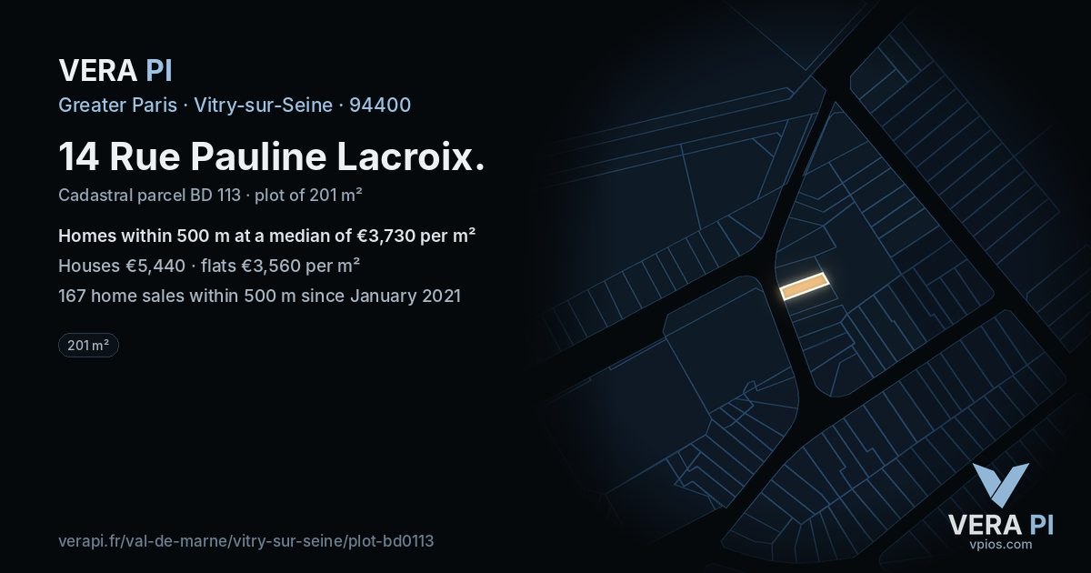 14 Rue Pauline Lacroix, Vitry-sur-Seine at night – the plot lit, the parcels around coloured by the prices near them
