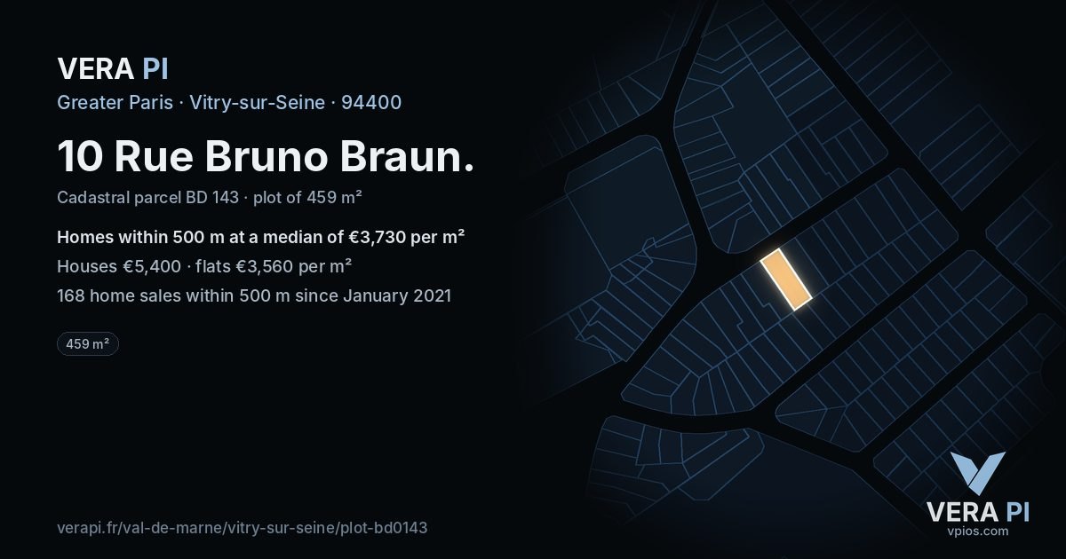 10 Rue Bruno Braun, Vitry-sur-Seine at night – the plot lit, the parcels around coloured by the prices near them