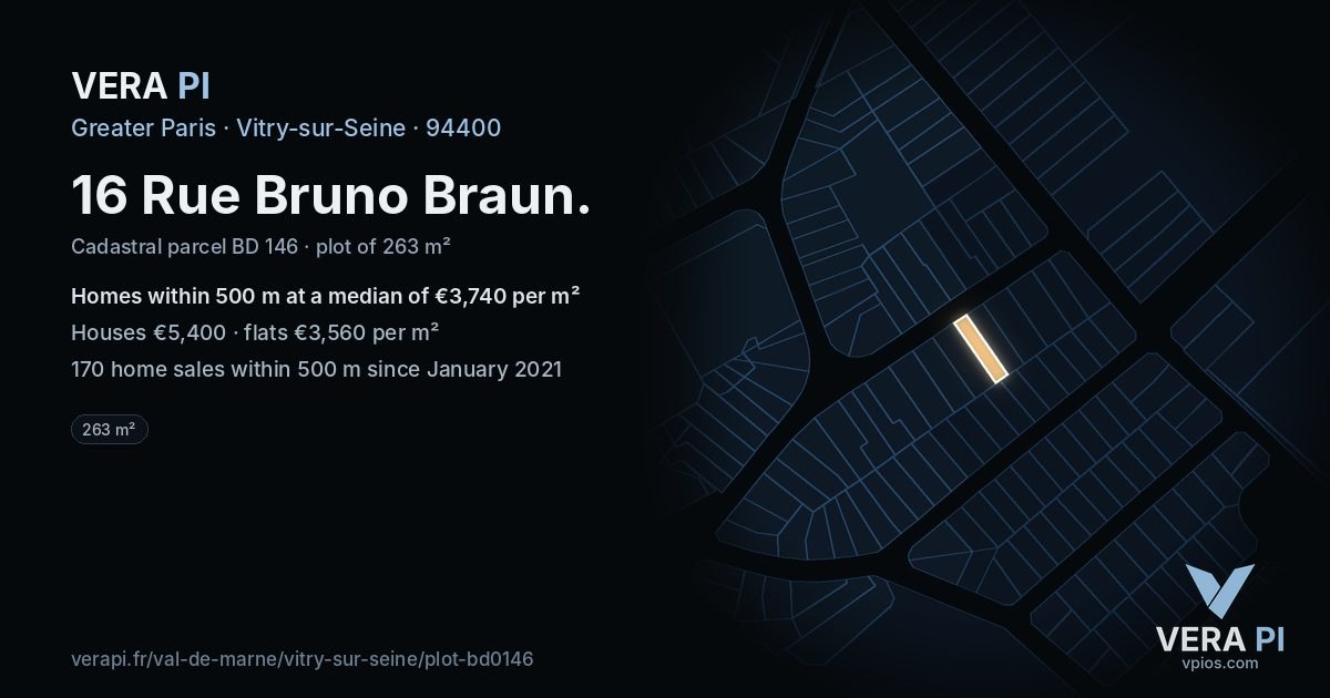 16 Rue Bruno Braun, Vitry-sur-Seine at night – the plot lit, the parcels around coloured by the prices near them