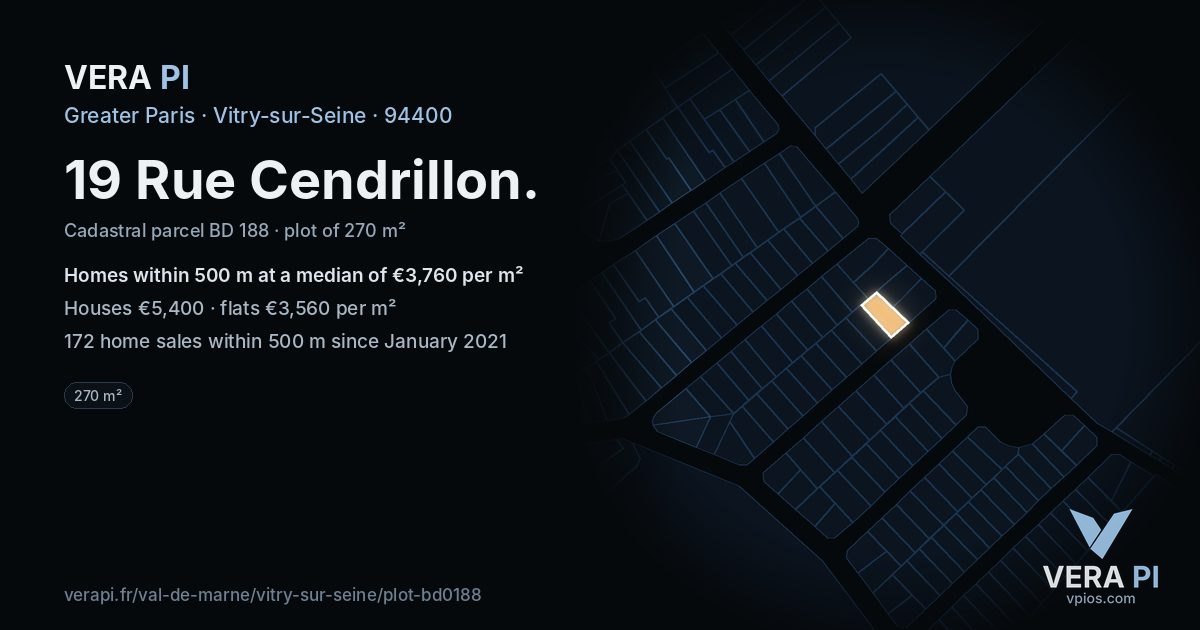 19 Rue Cendrillon, Vitry-sur-Seine at night – the plot lit, the parcels around coloured by the prices near them