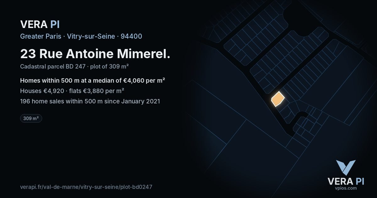 23 Rue Antoine Mimerel, Vitry-sur-Seine at night – the plot lit, the parcels around coloured by the prices near them