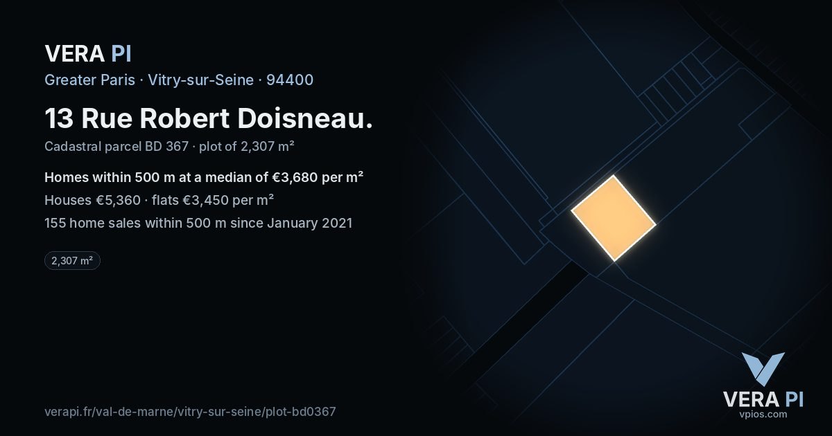 13 Rue Robert Doisneau, Vitry-sur-Seine at night – the plot lit, the parcels around coloured by the prices near them