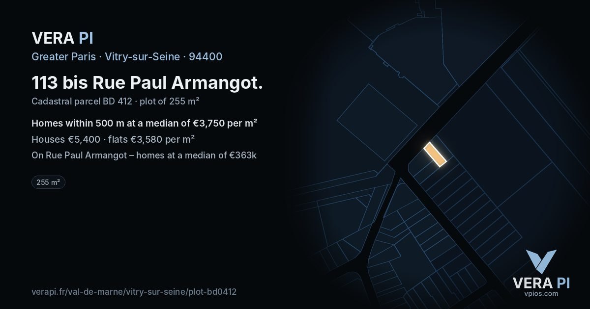 113 bis Rue Paul Armangot, Vitry-sur-Seine at night – the plot lit, the parcels around coloured by the prices near them