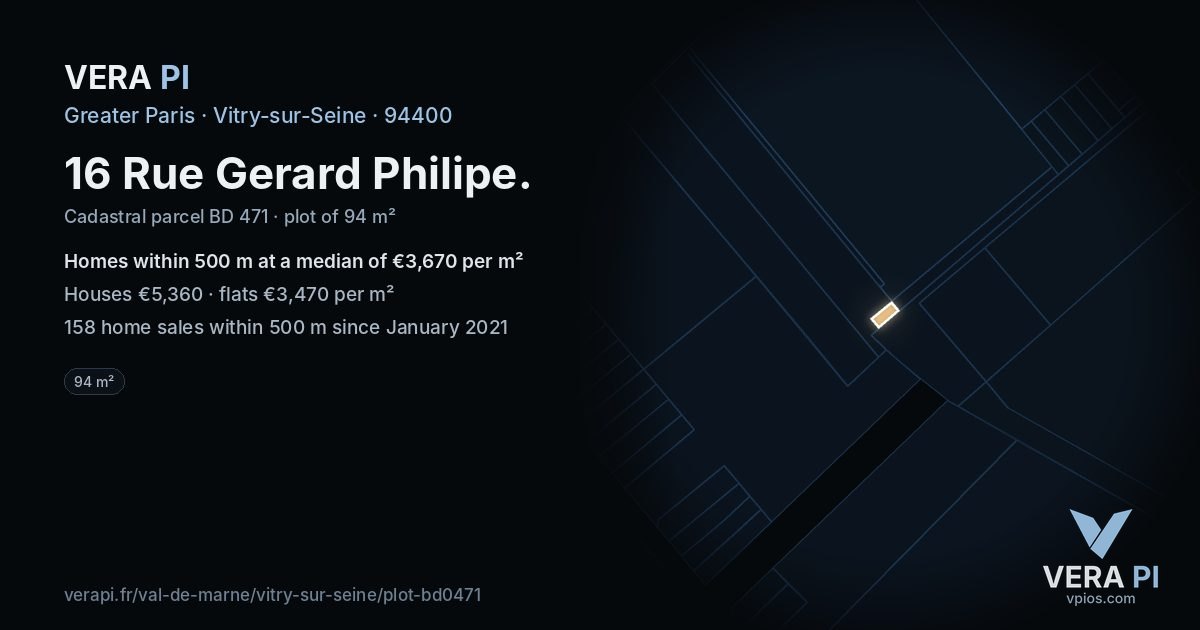 16 Rue Gerard Philipe, Vitry-sur-Seine at night – the plot lit, the parcels around coloured by the prices near them