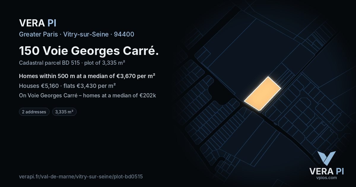 150 Voie Georges Carré, Vitry-sur-Seine at night – the plot lit, the parcels around coloured by the prices near them