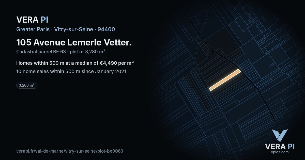 105 Avenue Lemerle Vetter, Vitry-sur-Seine at night – the plot lit, the parcels around coloured by the prices near them