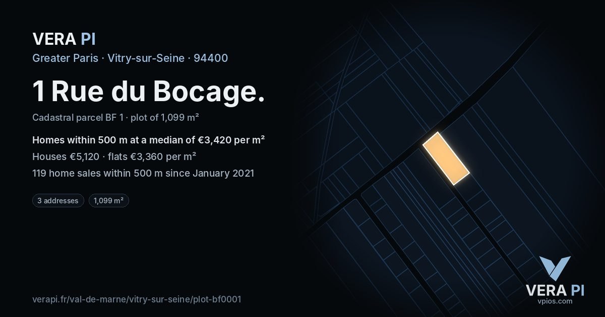 1 Rue du Bocage, Vitry-sur-Seine at night – the plot lit, the parcels around coloured by the prices near them