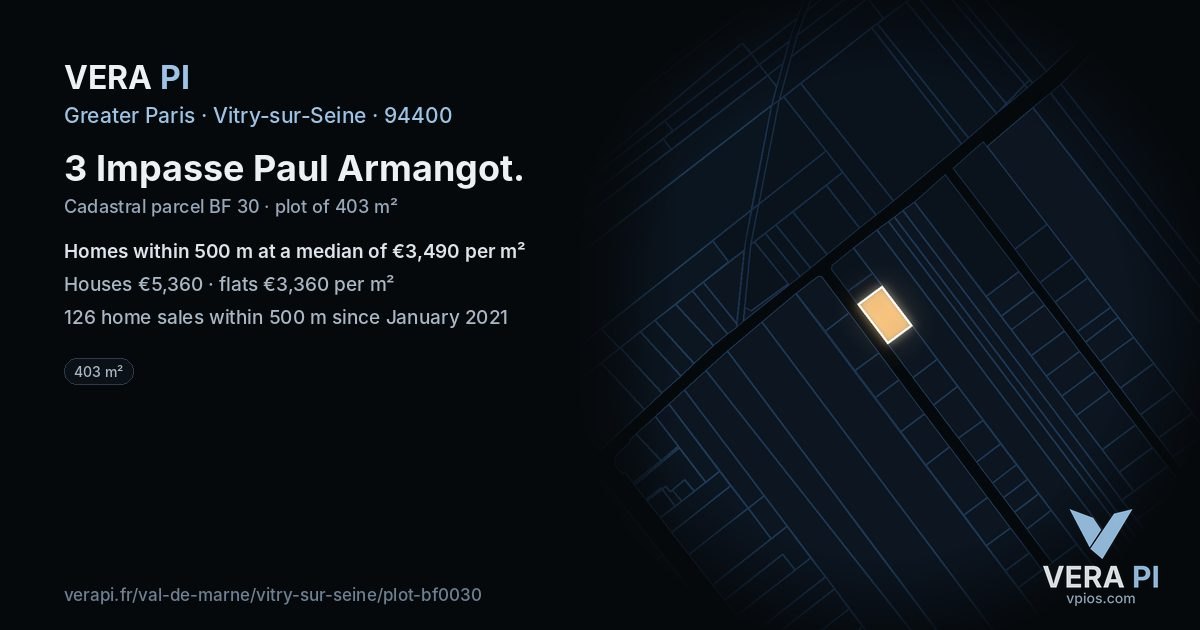 3 Impasse Paul Armangot, Vitry-sur-Seine at night – the plot lit, the parcels around coloured by the prices near them