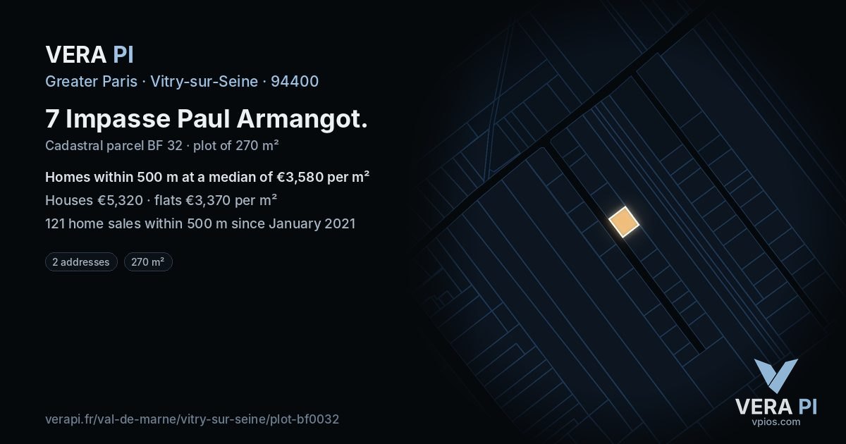 7 Impasse Paul Armangot, Vitry-sur-Seine at night – the plot lit, the parcels around coloured by the prices near them