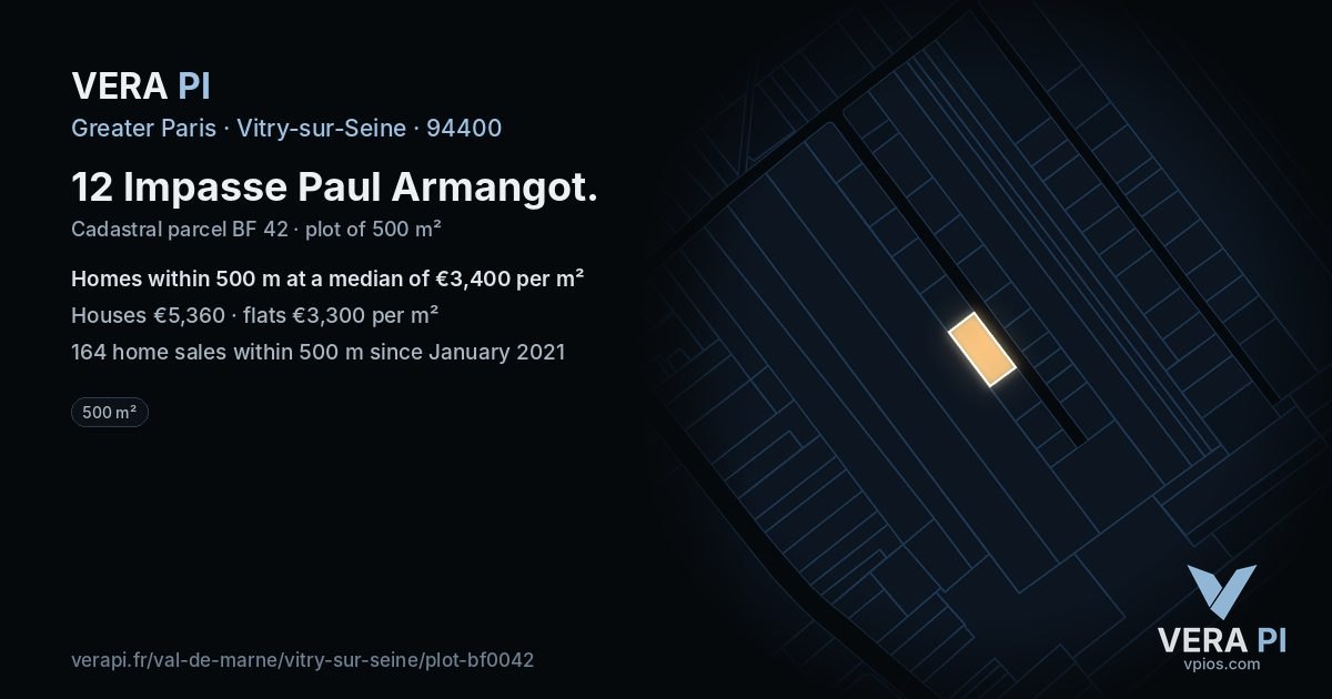 12 Impasse Paul Armangot, Vitry-sur-Seine at night – the plot lit, the parcels around coloured by the prices near them