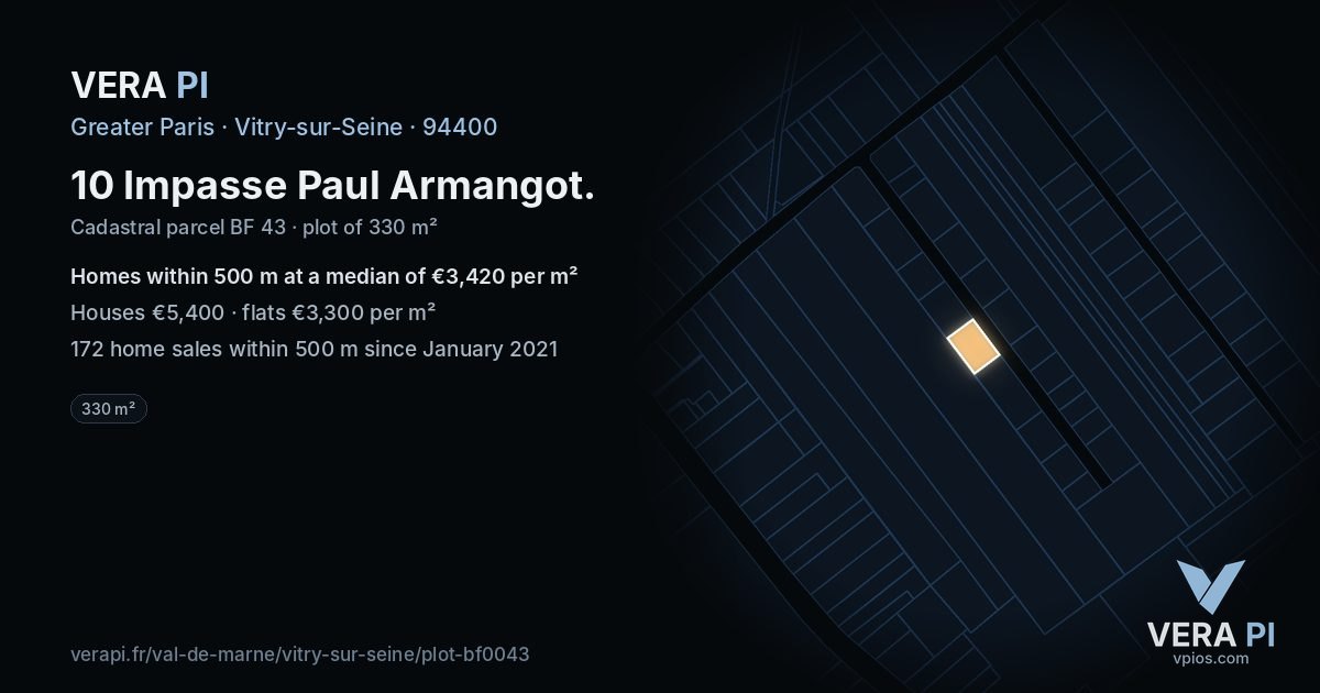 10 Impasse Paul Armangot, Vitry-sur-Seine at night – the plot lit, the parcels around coloured by the prices near them