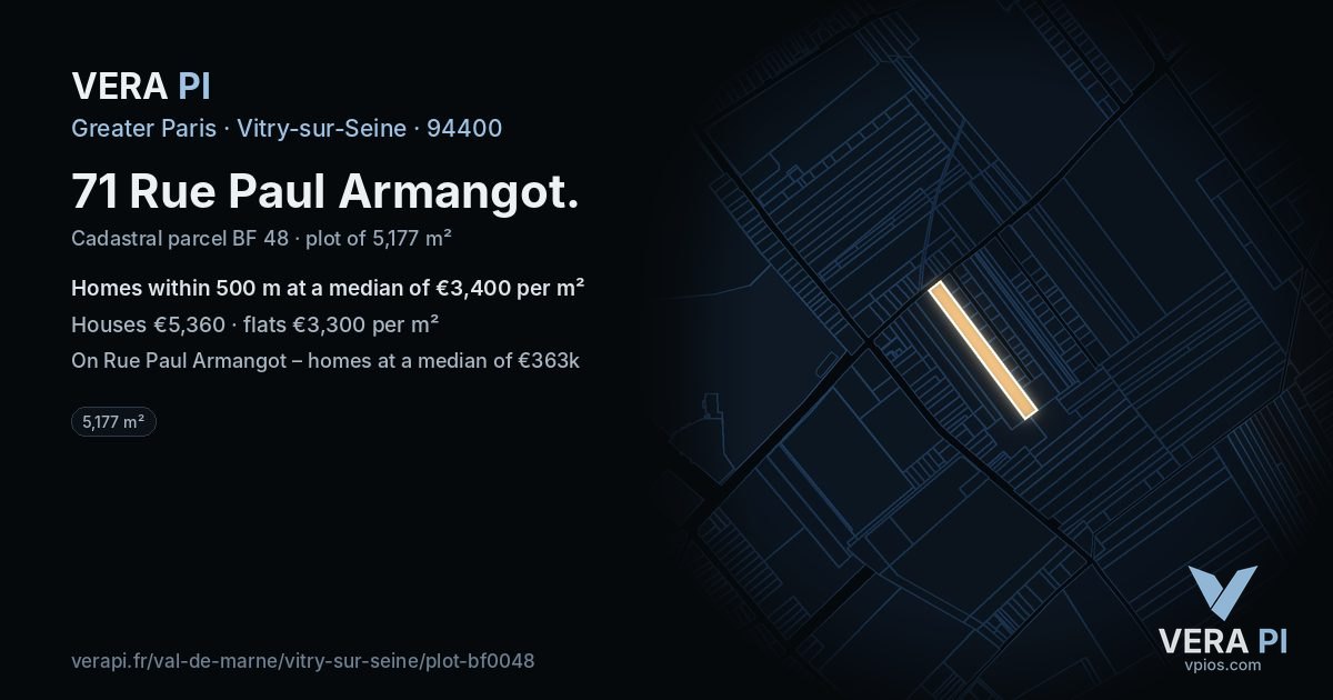 71 Rue Paul Armangot, Vitry-sur-Seine at night – the plot lit, the parcels around coloured by the prices near them