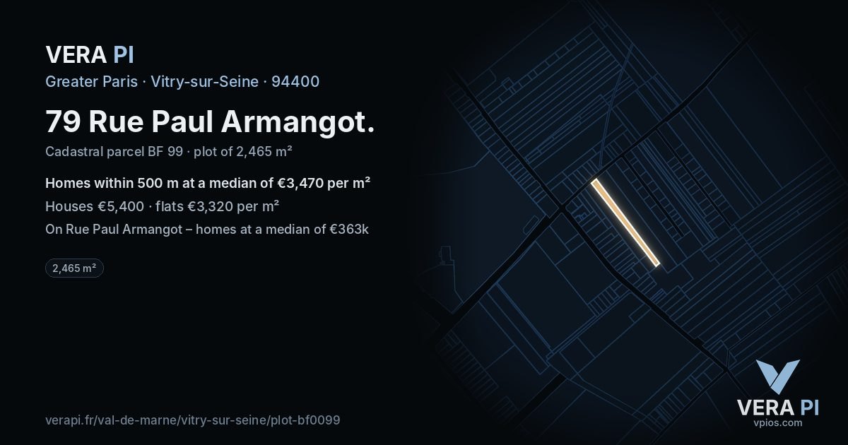 79 Rue Paul Armangot, Vitry-sur-Seine at night – the plot lit, the parcels around coloured by the prices near them