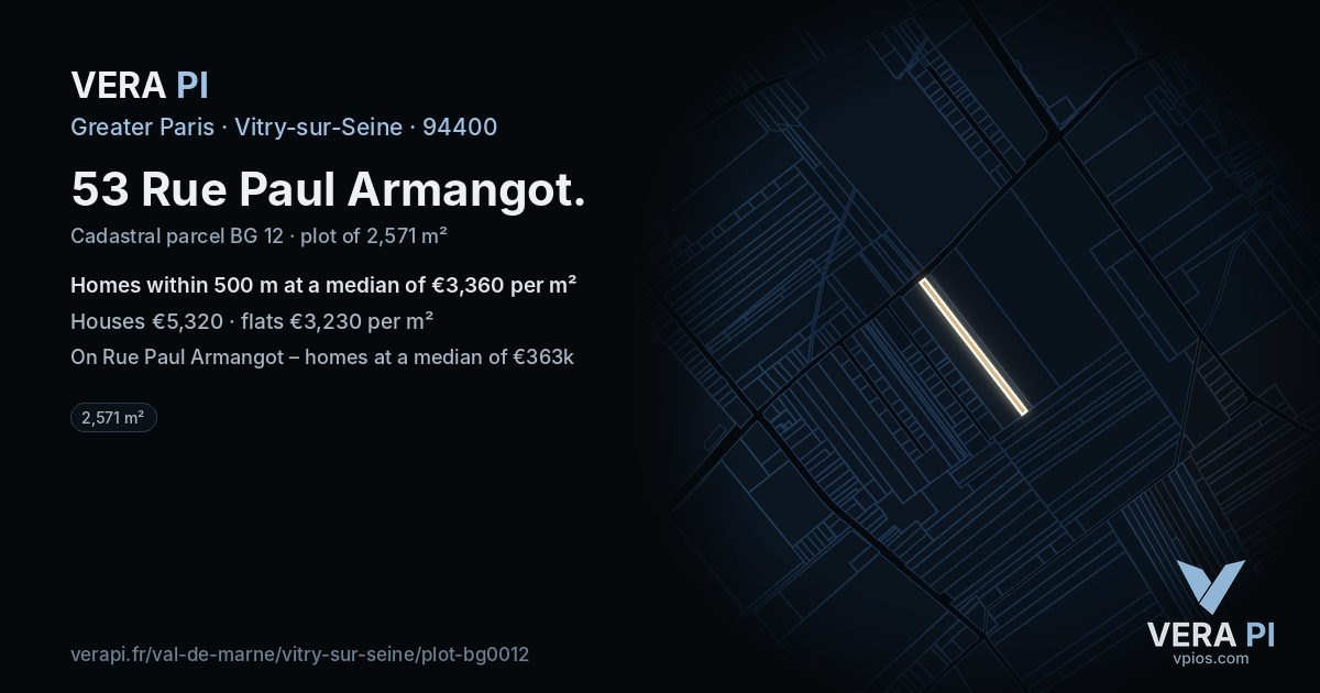 53 Rue Paul Armangot, Vitry-sur-Seine at night – the plot lit, the parcels around coloured by the prices near them