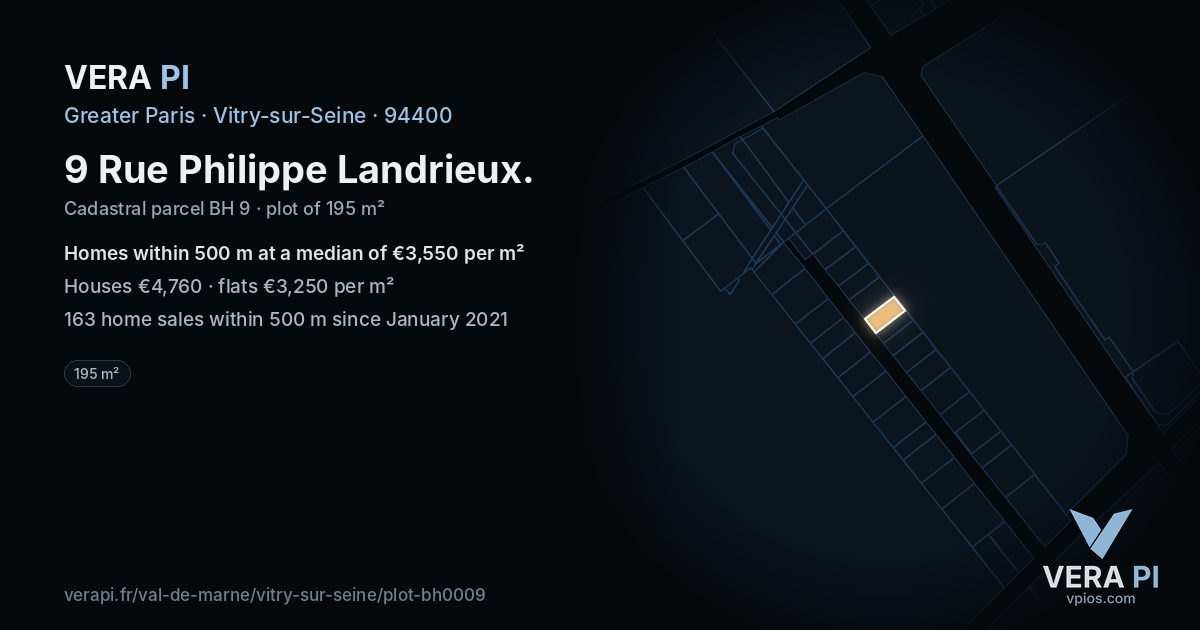 9 Rue Philippe Landrieux, Vitry-sur-Seine at night – the plot lit, the parcels around coloured by the prices near them