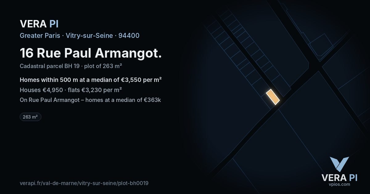 16 Rue Paul Armangot, Vitry-sur-Seine at night – the plot lit, the parcels around coloured by the prices near them