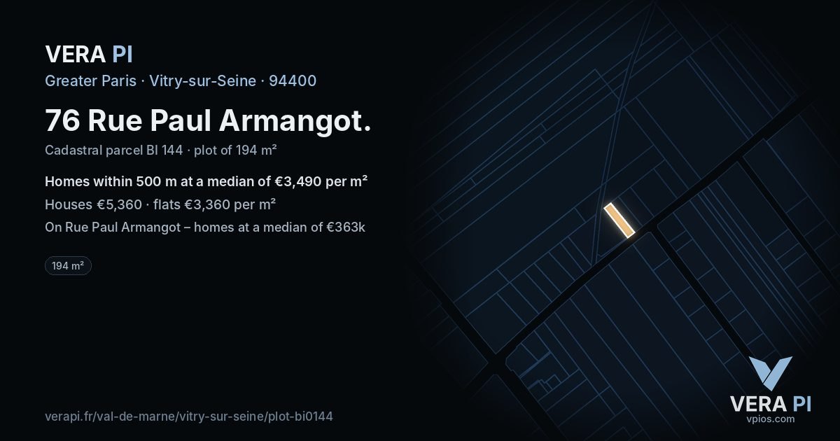 76 Rue Paul Armangot, Vitry-sur-Seine at night – the plot lit, the parcels around coloured by the prices near them