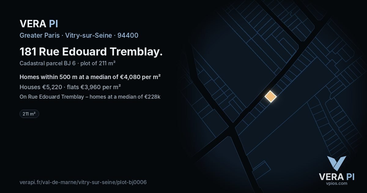 181 Rue Edouard Tremblay, Vitry-sur-Seine at night – the plot lit, the parcels around coloured by the prices near them
