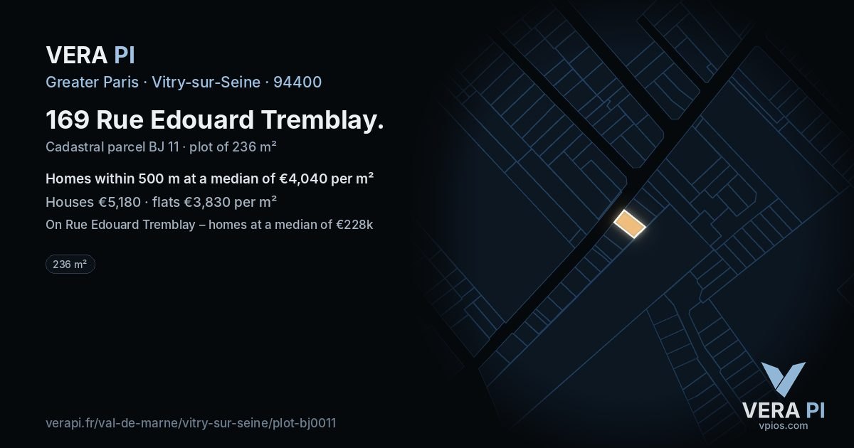 169 Rue Edouard Tremblay, Vitry-sur-Seine at night – the plot lit, the parcels around coloured by the prices near them