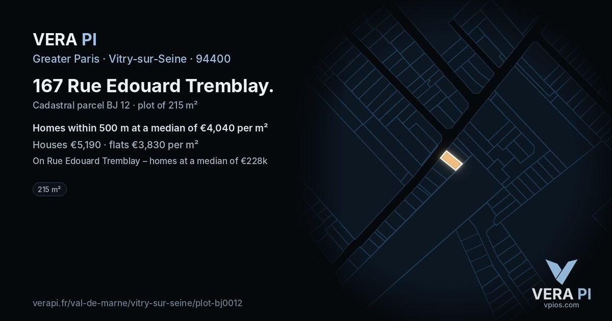 167 Rue Edouard Tremblay, Vitry-sur-Seine at night – the plot lit, the parcels around coloured by the prices near them