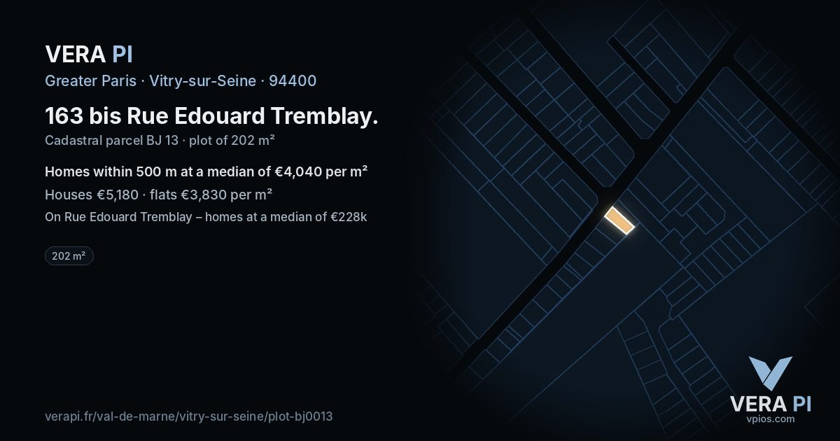 163 bis Rue Edouard Tremblay, Vitry-sur-Seine at night – the plot lit, the parcels around coloured by the prices near them
