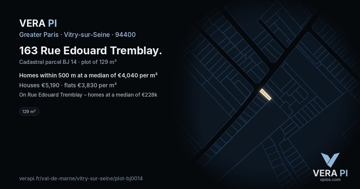 163 Rue Edouard Tremblay, Vitry-sur-Seine at night – the plot lit, the parcels around coloured by the prices near them