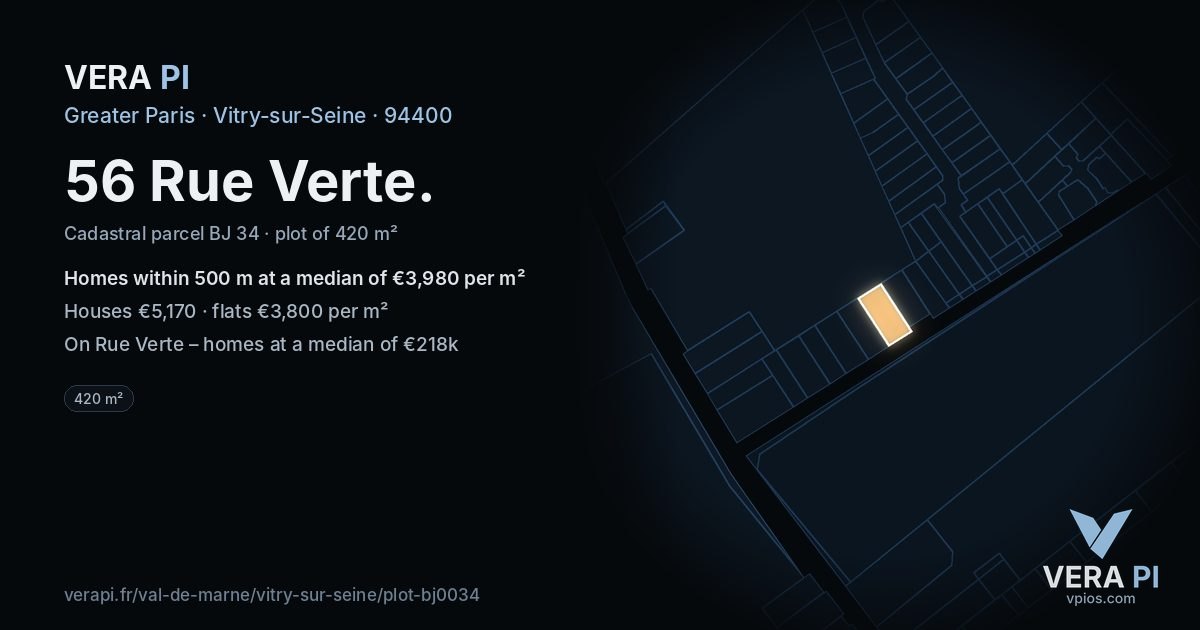 56 Rue Verte, Vitry-sur-Seine at night – the plot lit, the parcels around coloured by the prices near them