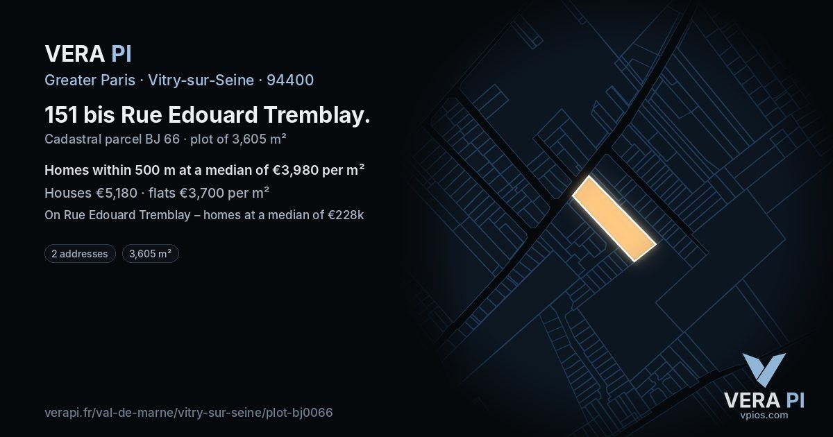 151 bis Rue Edouard Tremblay, Vitry-sur-Seine at night – the plot lit, the parcels around coloured by the prices near them