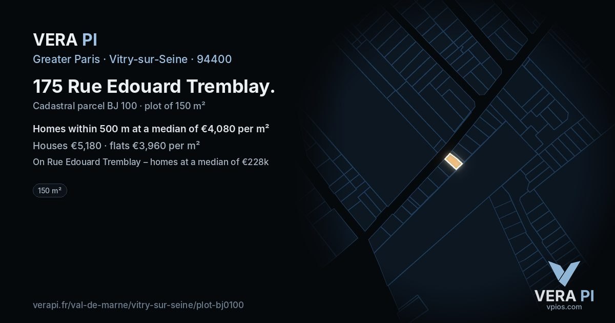 175 Rue Edouard Tremblay, Vitry-sur-Seine at night – the plot lit, the parcels around coloured by the prices near them