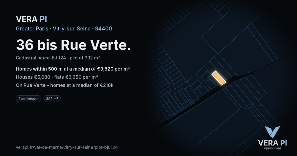 36 bis Rue Verte, Vitry-sur-Seine at night – the plot lit, the parcels around coloured by the prices near them